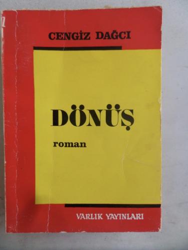 Dönüş Cengiz Dağcı