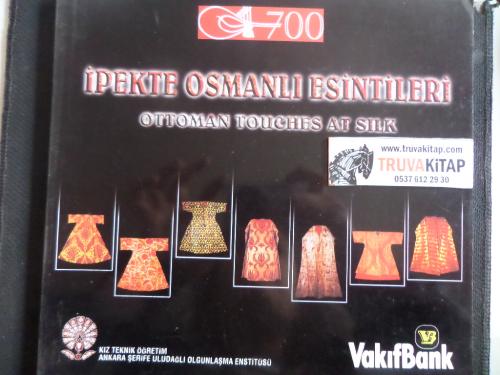 İpekte Osmanlı Esintileri - Ottoman Touches At Silk