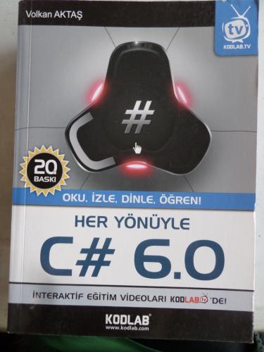 Her Yönüyle C# 6.0 Volkan Aktaş