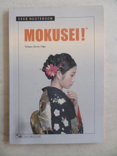 Mokusei ! Cees Nooteboom