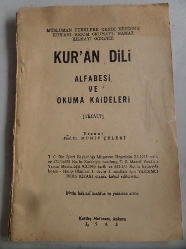 Kur'an Dili Alfabesi ve Okuma Kaideleri Münif Çelebi