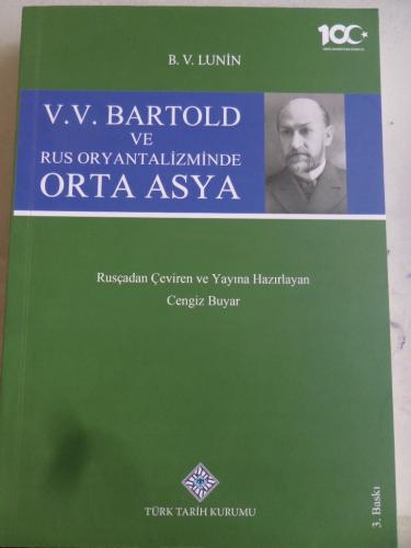 V. V. Bartold ve Rus Oryantalizminde Orta Asya