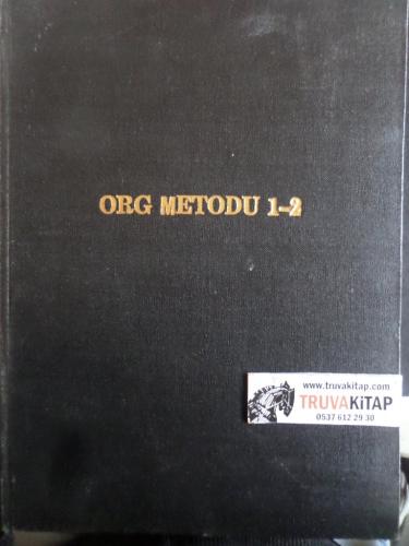 Org Metodu 1-2 Selçuk Yıldırım