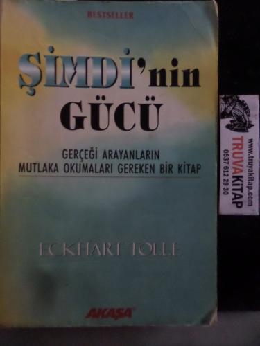 Şimdi'nin Gücü Eckhart Tolle