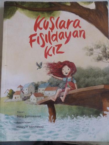 Kuşlara Fısıldayan Kız Sara Şahinkanat