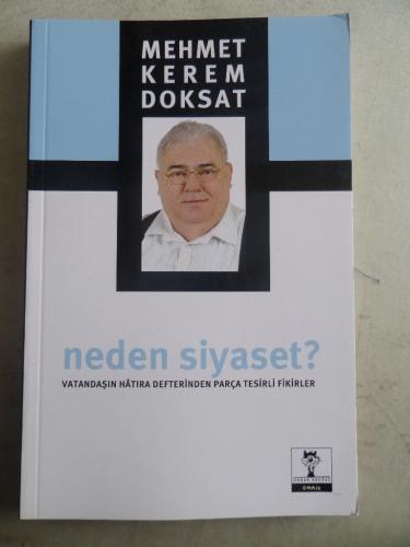 Neden Siyaset Mehmet Kerem Doksat