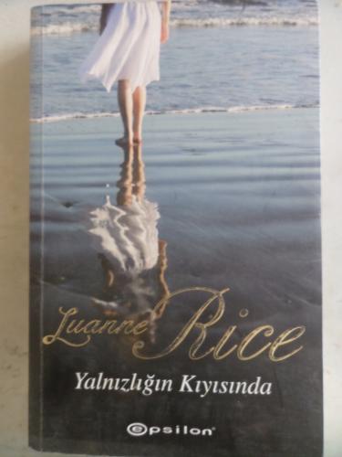 Yalnızlığın Kıyısında Luanne Rice