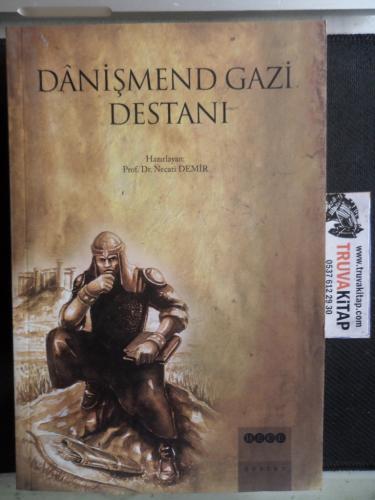 Danişmend Gazi Destanı Necati Demir