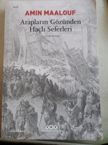 Arapların Gözünden Haçlı Seferleri Amin Maalouf