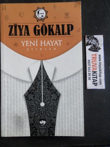 Yeni Hayat Şiirler Ziya Gökalp