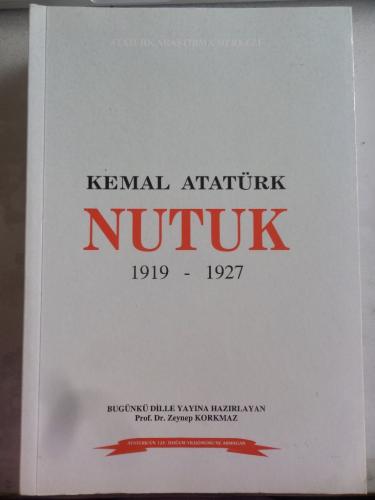 Kemal Atatürk Nutuk 1919 - 1927