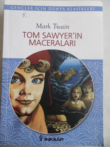 Tom Sawyer'ın Maceraları Mark Twain