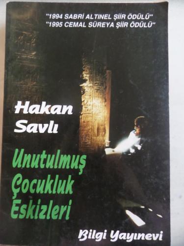 Unutulmuş Çocukluk Eskizleri Hakan Savlı