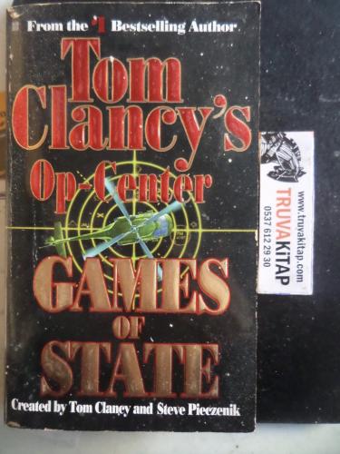 Tom Clancy's Op-Center Games of State Tom Clancy