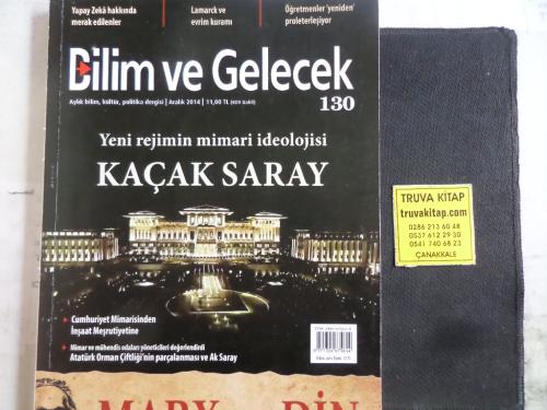 Bilim ve Gelecek 2014 / 130 - Kaçak Saray