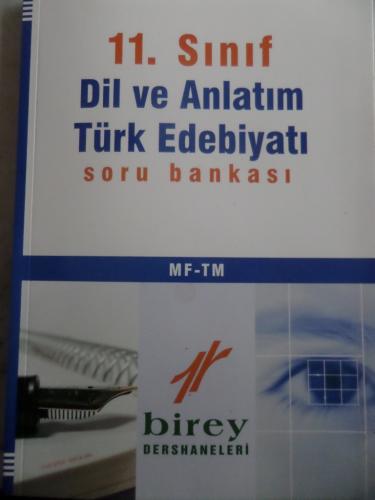 11. Sınıf Dil ve Anlatım Türk Edebiyatı Soru Bankası