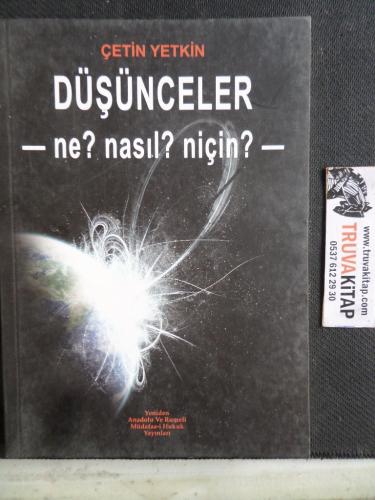 Düşünceler Ne Nasıl Niçin Çetin Yetkin