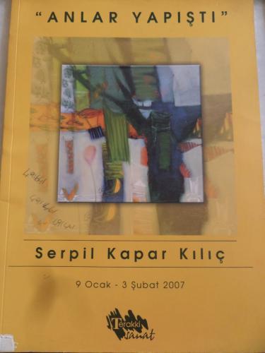 Anlar Yapıştı Serpil Kapar Kılıç