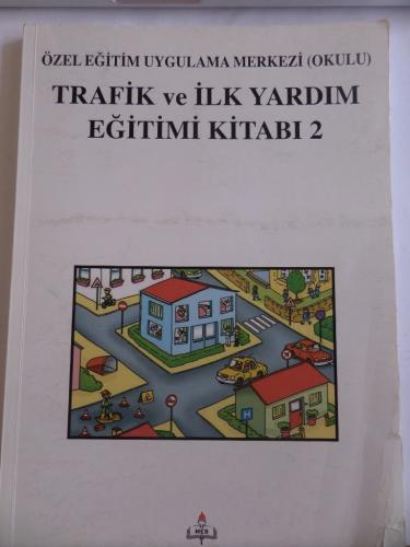 Trafik ve İlk Yardım Eğitimi Kitabı 2 Nilgün Kıran