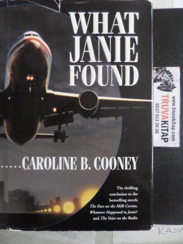 What Janie Found Caroline B. Cooney