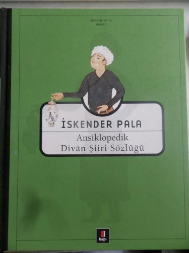 Ansiklopedik Divan Şiiri Sözlüğü İskender Pala