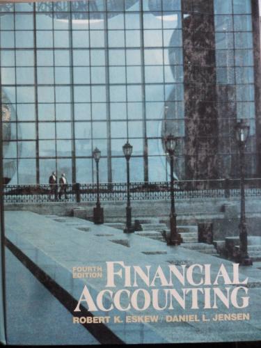 Financial Accounting Robert K. Eskew