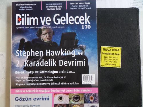 Bilim ve Gelecek 2018 / 170 - Stephen Hawking ve 2. Karadelik Devrimi