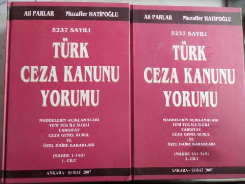 5237 Sayılı Türk Ceza Kanunu Yorumu / 2 Cilt Ali Parlar