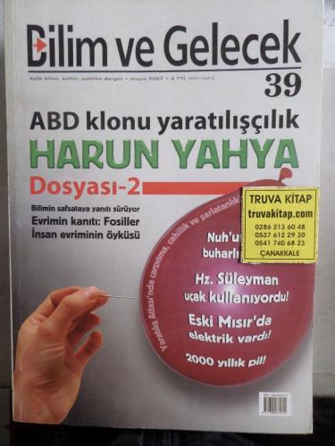 Bilim ve Gelecek 2007 / 39 - ABD Klonu Yaratılışçılık Harun Yahya Dosy