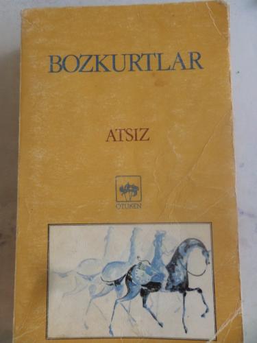 Bozkurtlar Hüseyin Nihal Atsız