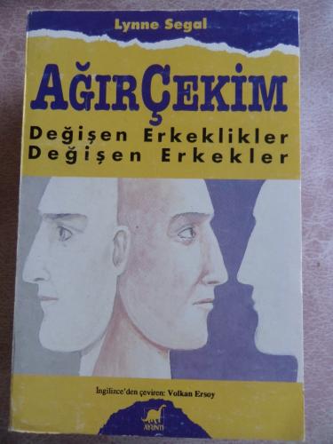 Ağır Çekim Değişen Erkeklikler Değişen Erkekler Lynne Segal