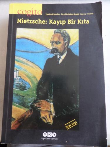 Cogito 2001 / 25 - Nietzsche Kayıp Bir Kıta