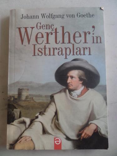 Genç Werther'in Istırapları Johann Wolfgang Goethe