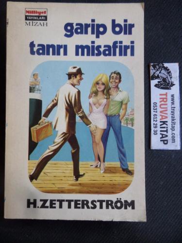 Garip Bir Tanrı Misafiri H. Zetterström