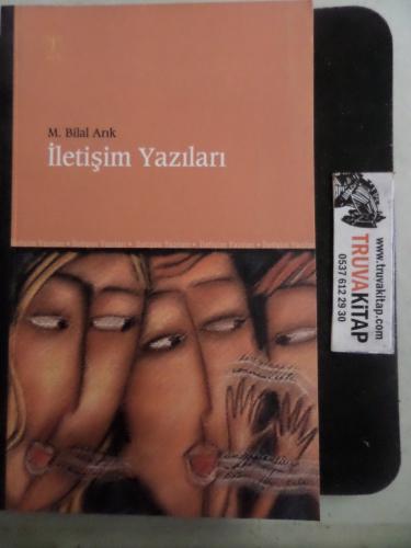 İletişim Yazıları M. Bilal Arık