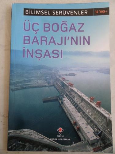 Üç Boğaz Barajı'nın İnşası