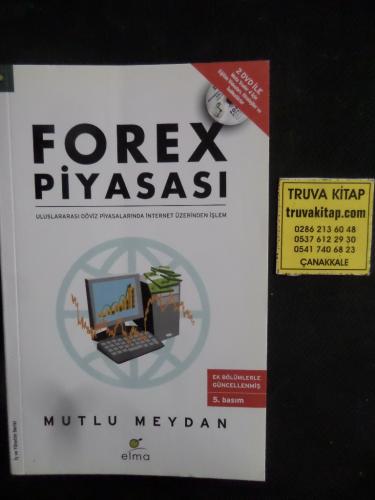 Forex Piyasası Mutlu Meydan