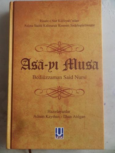 Asa-yı Musa Bediüzzaman Said Nursi