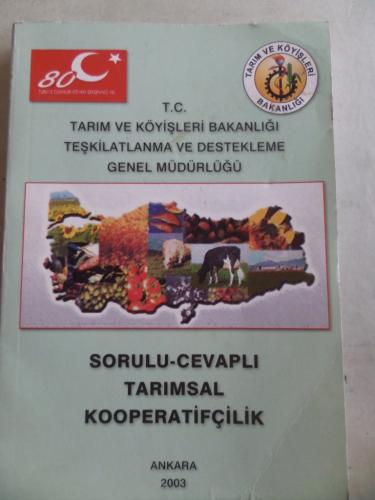 Sorulu Cevaplı Tarımsal Kooperatifçilik