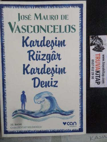 Kardeşim Rüzgar Kardeşim Deniz Jose Mauro De Vasconcelos