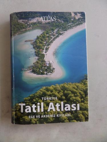 Türkiye Tatil Atlası Ege ve Akdeniz Kıyıları