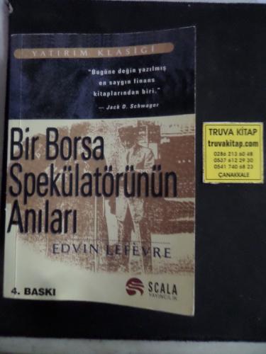 Bir Borsa Spekülatörünün Anıları Edvin Lefevre