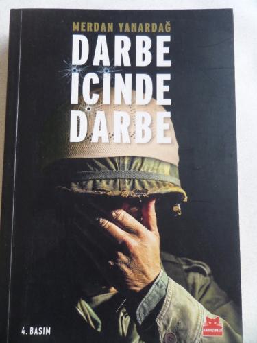 Darbe İçinde Darbe Merdan Yanardağ