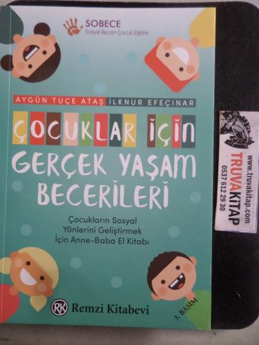 Çocuklar İçin Gerçek Yaşam Becerileri Aygün Tuçe Ataş