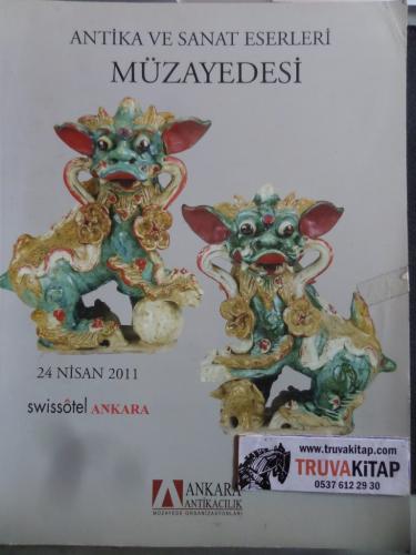 Antika ve Sanat Eserleri Müzayedesi 24 Nisan 2011