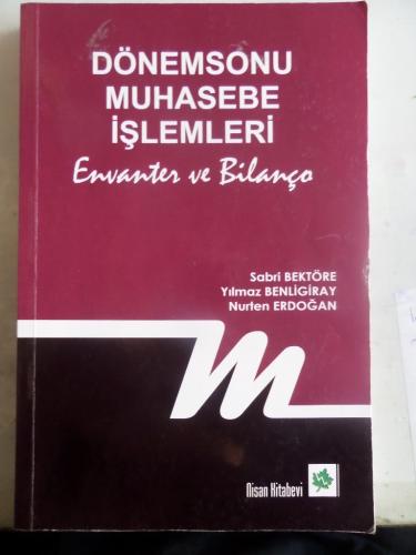 Dönemsonu Muhasebe İşlemleri Envanter ve Bilanço Sabri Bektöre