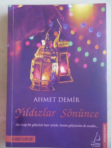 Yıldızlar Sönünce Ahmet Demir