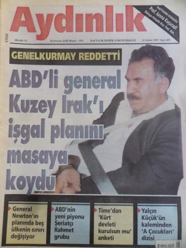 Aydınlık 1999 / 605 - ABD'li General Kuzey Irak'ı İşgal Planını Masaya