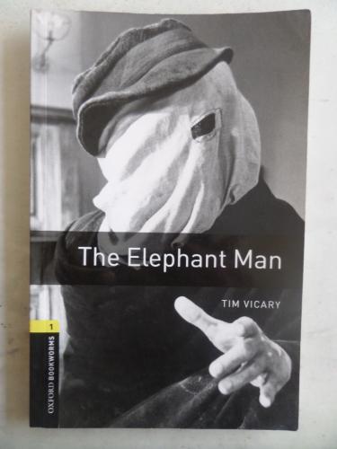 The Elephant Man Tim Vicary