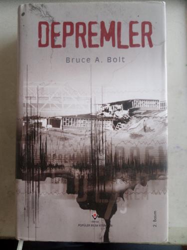 Depremler Bruce A. Bolt